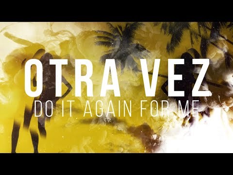 CURT POWELL - Otra Vez (ft. Kafeeno) (Official Lyric Video)