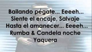 Daddy Yankee   Rumba y Candela (con letra).wmv