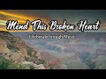 Mend This Broken Heart- Inspirational Songs from the Album: PROVIDENCE by Lifebreakthrough Music