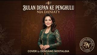 Download lagu LaguHits 80an Nia Daniaty | Paling Menyentuh | Bulan Depan Ke Penghulu | cover by DENDANG NOSTALGIA mp3 Download lagu LaguHits 80an Nia Daniaty | Paling Menyentuh | Bulan Depan Ke Penghulu | cover by DENDANG NOSTALGIA mp3
