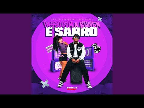 Passo com a Bunda e Sarro