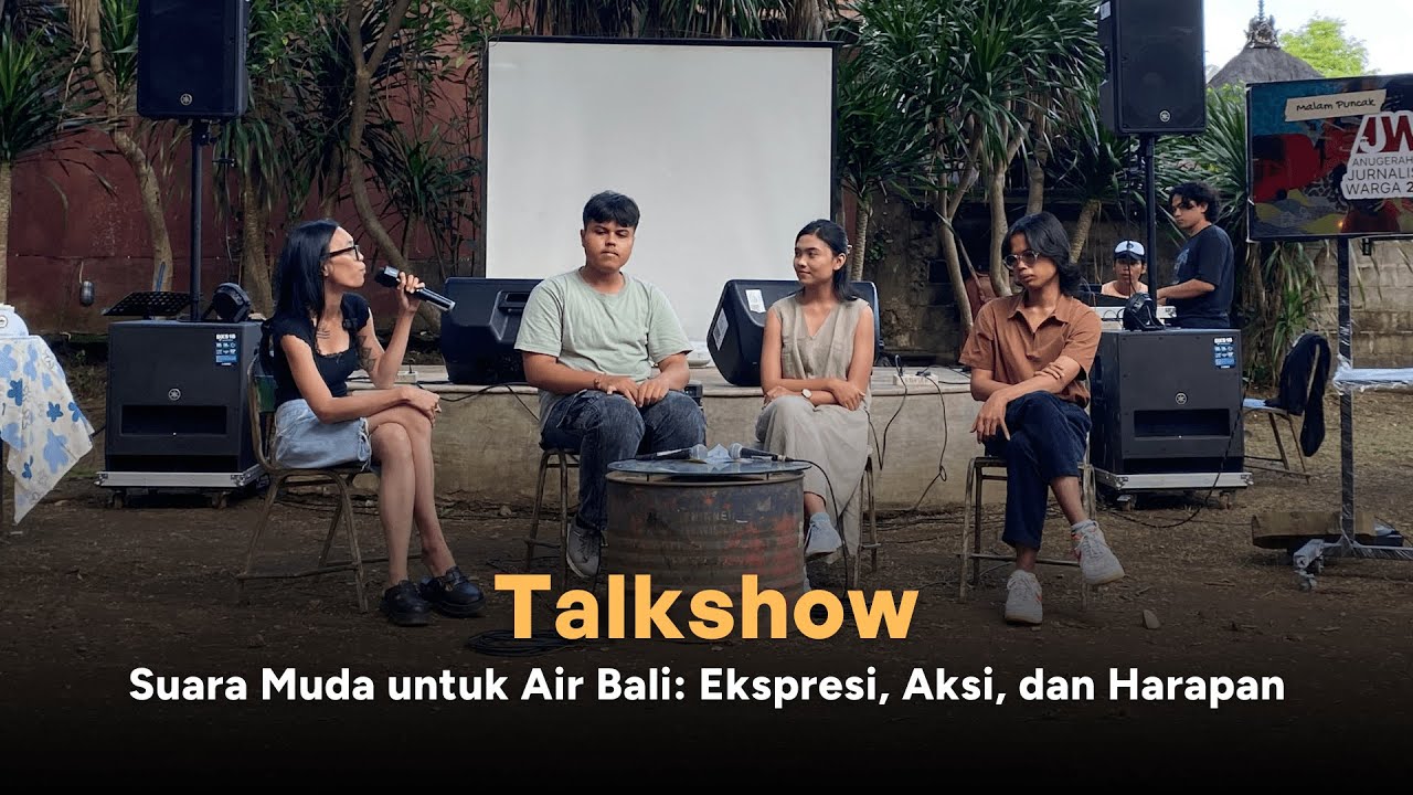 Talkshow "Suara Muda untuk Air Bali: Ekspresi, Aksi, dan Harapan"