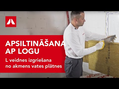 Apsiltināšana ap logu. L veidnes izgriešana no akmens vates plātnes. 1 sadaļa