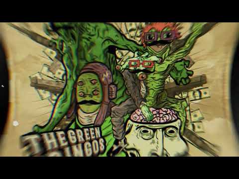Rugrats, Render, Oxyflux & Shenanigan - The Green Gringos