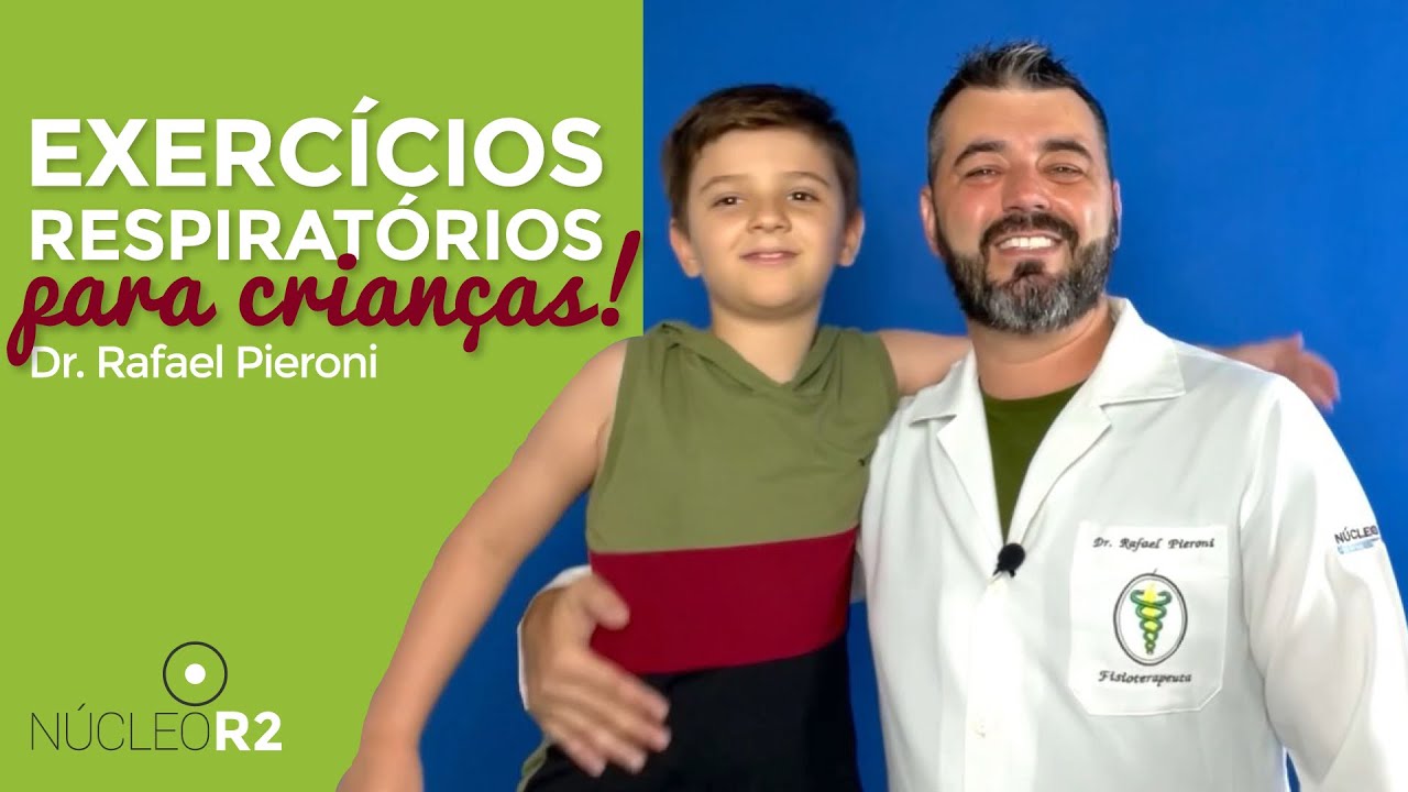 Exercícios Respiratórios para Crianças - Fisioterapia para Asma e Bronquite