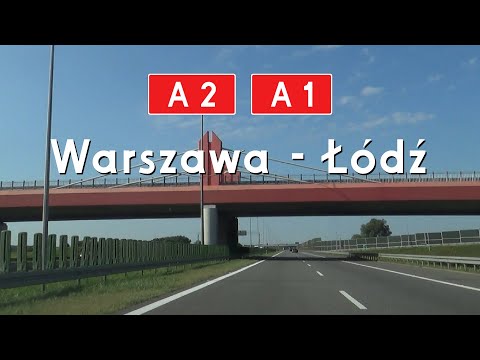 [PL] A2+A1 Warszawa - Łódź