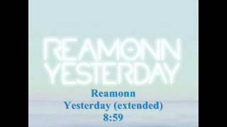 Yesterday (extended) - Reamonn