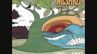Mishka - Above the bones: My Love Goes With You