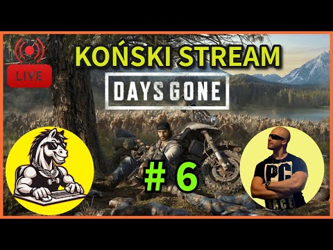 🔴 [LIVE] #6 DaysGone – KOŃSKI STREAM #DaysGone #stream #gaming
