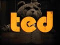 Ted Directed By Martin Walls
