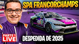 🔴LIVE 24 HORAS (PARTE1) ➡️ RTR DESPEDIDA 2025 ➡️ SPA FRANCORCHAMPS ➡️ GLOBAL ENDURANCE TOUR
