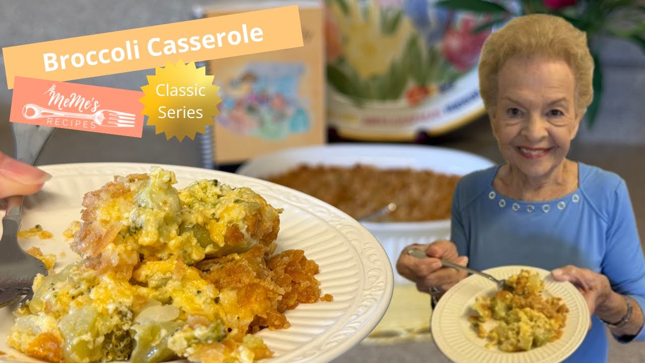MeMe’s Recipes | Broccoli Casserole