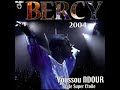 Youssou N'DOUR et le Super Étoile - No More | BERCY 2004