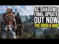 The Final Assassin's Creed Shadows Update Is Here...