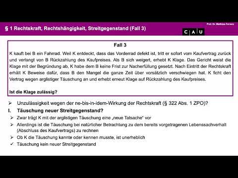 Vertiefung ZPO I – Folge 04 (Zeitliche Grenzen der Rechtskraft; Rechtshängigkeit)