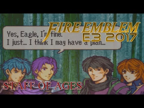 Fire Emblem E3 2017 - Staff of Ages