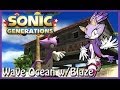 Sonic Generations PC - Wave Ocean by Paraxade0 ...