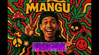 Download lagu Mangu - Fourtwnty (Punk Of Pink Reggae Dub Version) mp3