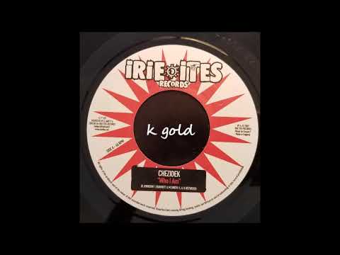 Chezidek - Who I Am - Irie Ites 7" 2007 (Rocking Time Riddim)