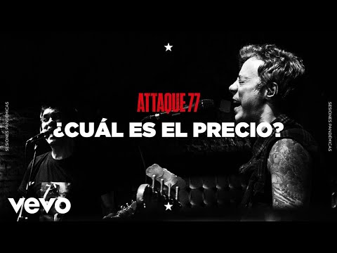 Cual Es El Precio - Attaque 77