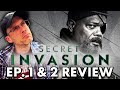 Secret Invasion - Ep 1 & 2 Review (No Spoilers)