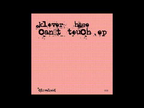 CL008 - Klover Haze "Work Bitch" (Original Mix)