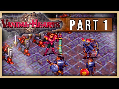 A Premonition of War | Vandal Hearts - Part 1