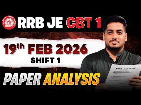 RRB JE 2025 CBT 1 | EXAM ANALYSIS - 19 Feb 2026 (Shift 1) #rrbje #rrb #rishabhsir