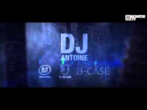 DJ Antoine vs Mad Mark feat  B Case U Jean   House Party Official Video HD