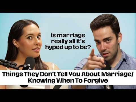 Things They Don't Tell You About Marriage/ Knowing When To Forgive┃That Married Couple