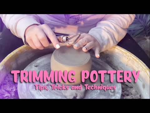 How to Trim Pottery - Tips, Tricks & Techniques