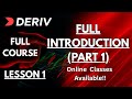 DERIV Full Course Lesson 1 How To Trade On Deriv Complete Introduction