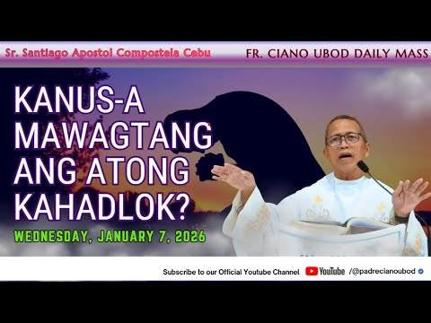 "Kanus-a mawagtang ang atong kahadlok?" - 1/7/2026 Misa ni Fr. Ciano Ubod sa ASPSAC.