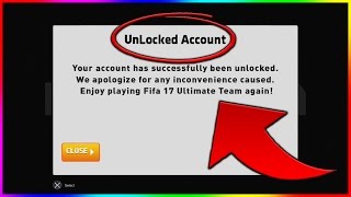 FIFA 17 | MY ACCOUNT GOT UNLOCKED - FIFA 17 HOW TO UNLOCK YOUR ACCOUNT (FIFA 17 LOCKED ACCOUNT FIX)