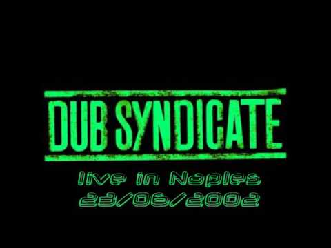 RARE - dub syndicate - live in naples 23/ 6 / 2002