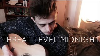 Neck Deep - Threat Level Midnight (acoustic cover)