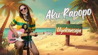 Download lagu Aku Rapopo - Julia Perez | Uyekansaja Reggae Cover mp3