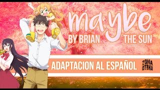 L.A. Studio: MAYBE - Brian The Sun (Adaptacion al español)