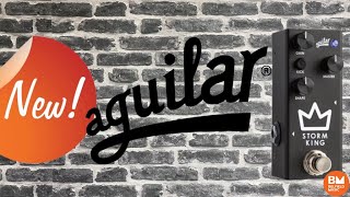 Video thumbnail for Aguilar Storm King - New Micro Distortion/Fuzz Pedal Demo by BelfieldMusicShop