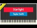 Taylor Swift - Starlight - How To Play Piano ...