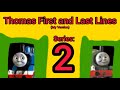 Thomas Friends First Last Lines Series 2 TDD Todondou S Version