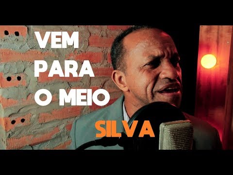 MENORÁ - Silva - Vem para o Meio