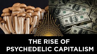 Download lagu The Rise of Psychedelic Capitalism mp3 Download lagu The Rise of Psychedelic Capitalism mp3