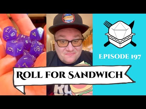 Roll for Sandwich EP 197 - 9/22/23