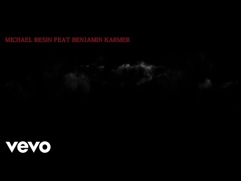 Michaël Resin - Falling ft. Benjamin Karmer