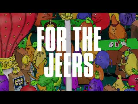 Video thumbnail for For the Jeers