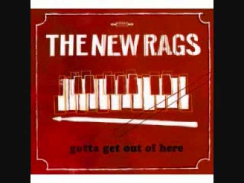 Love of My Life- The New Rags