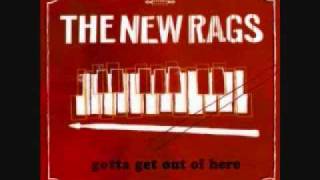 Love of My Life- The New Rags