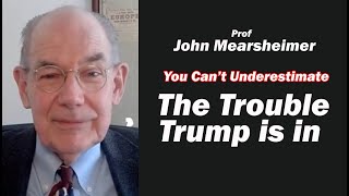 ジョン・ミアシャイマー：トランプが抱える問題 ― 軽視してはいけない