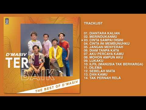 D'MASIV - Album Terbaik D'MASIV | Audio HQ
